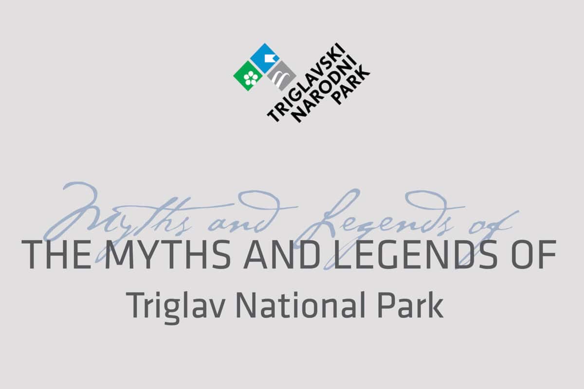 Mitovi i legende Nacionalnog parka Triglav